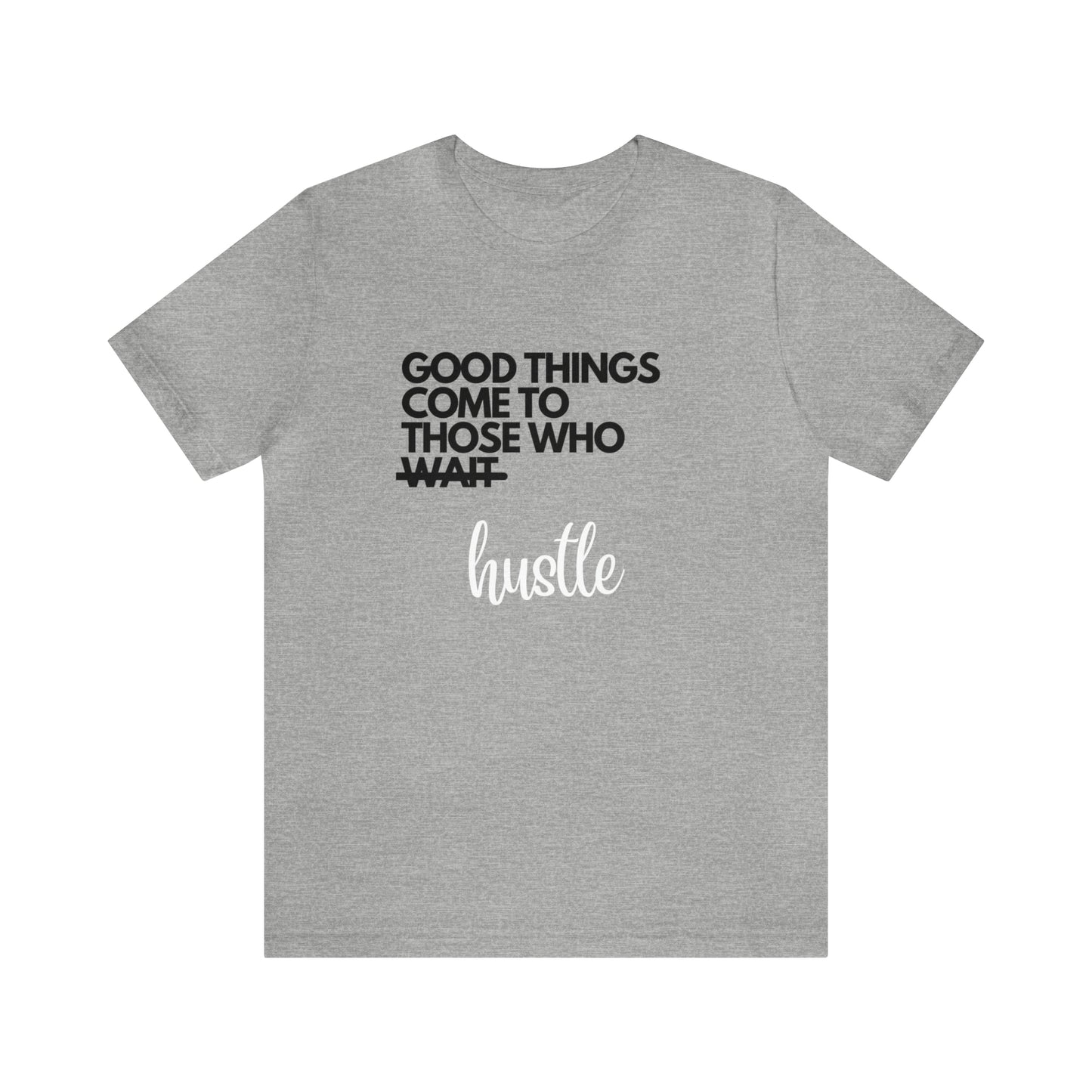 GOOD THINGS: Unisex Tee