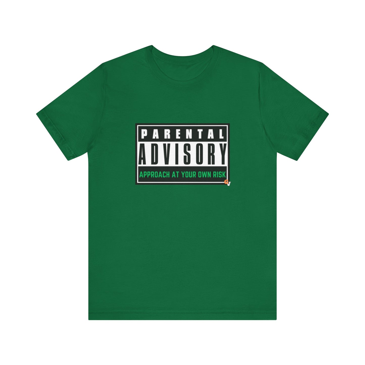 APPROACH AT YOUR OWN RISK GREEN: Unisex Jersey Short Sleeve Tee