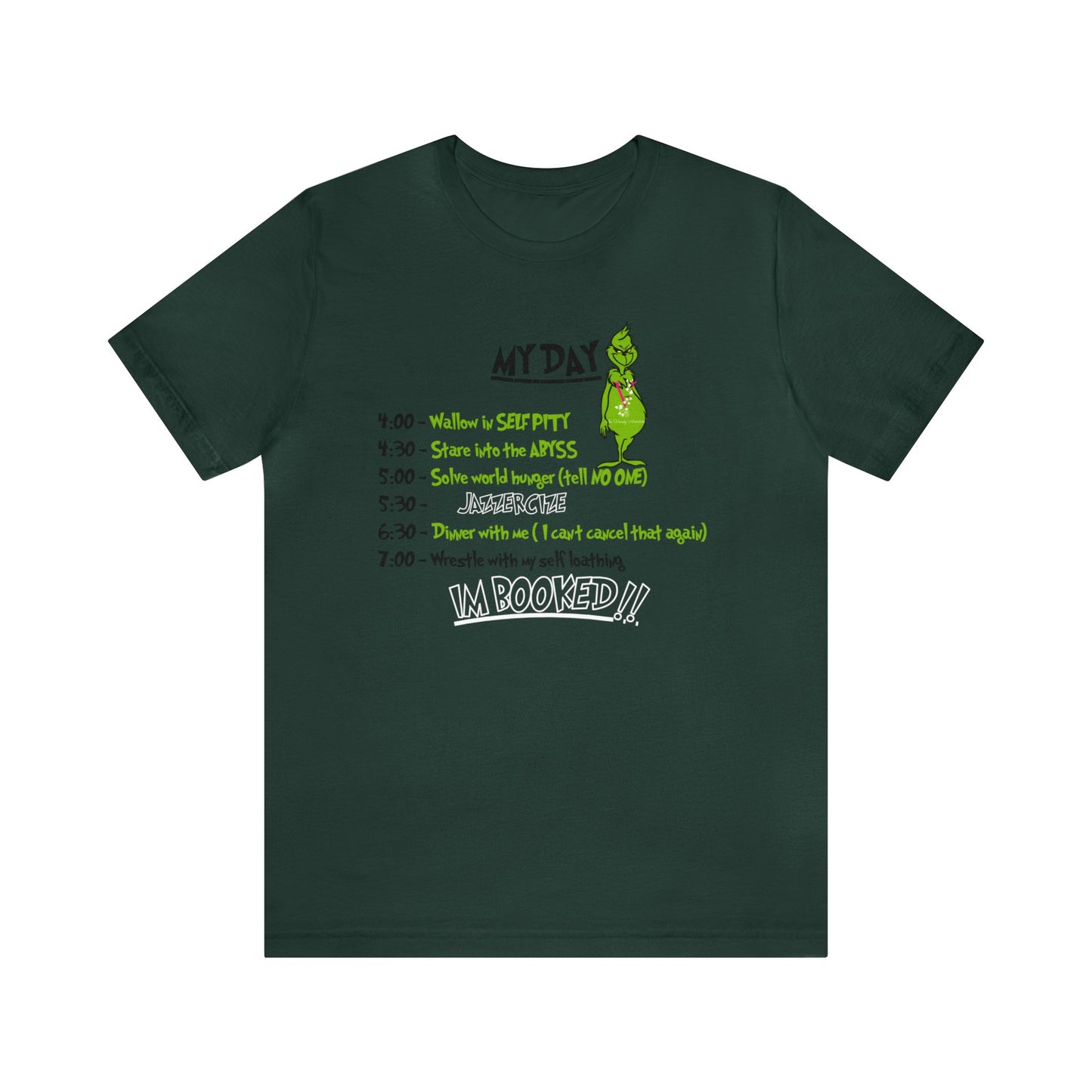 THE GRINCH MY DAY: Unisex Jersey Short Sleeve Tee