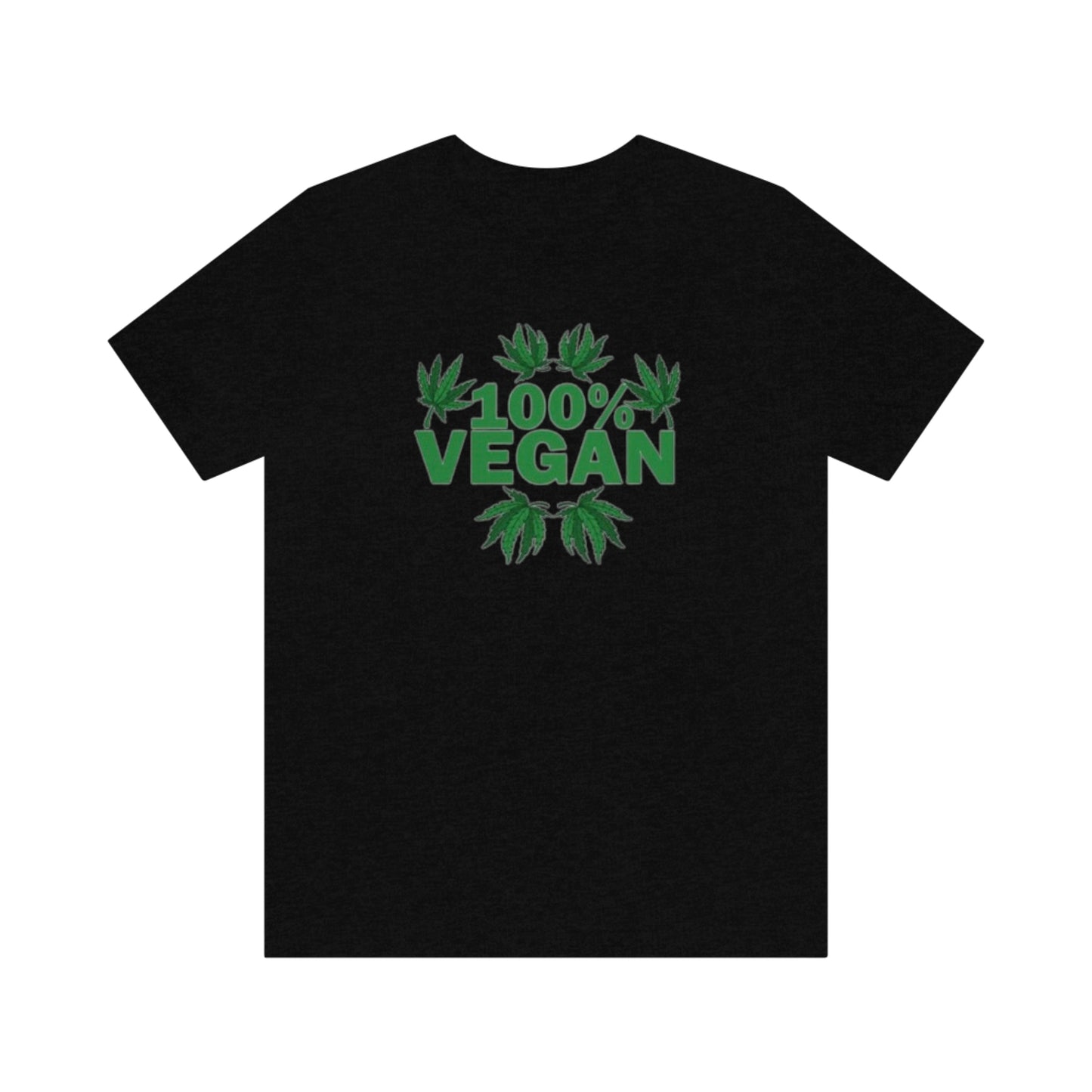 100% VEGAN: Unisex Jersey Short Sleeve Tee