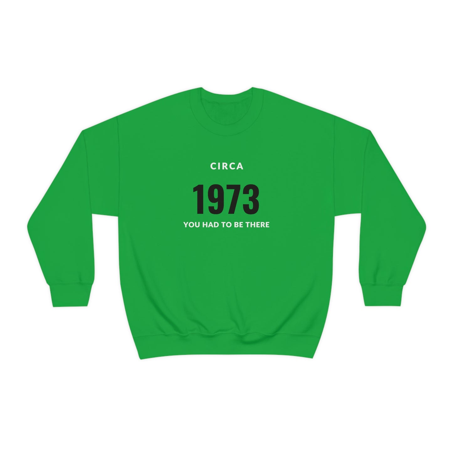 1973: Unisex Crewneck Sweatshirt