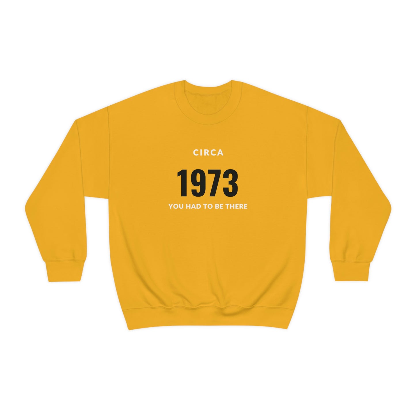 1973: Unisex Crewneck Sweatshirt