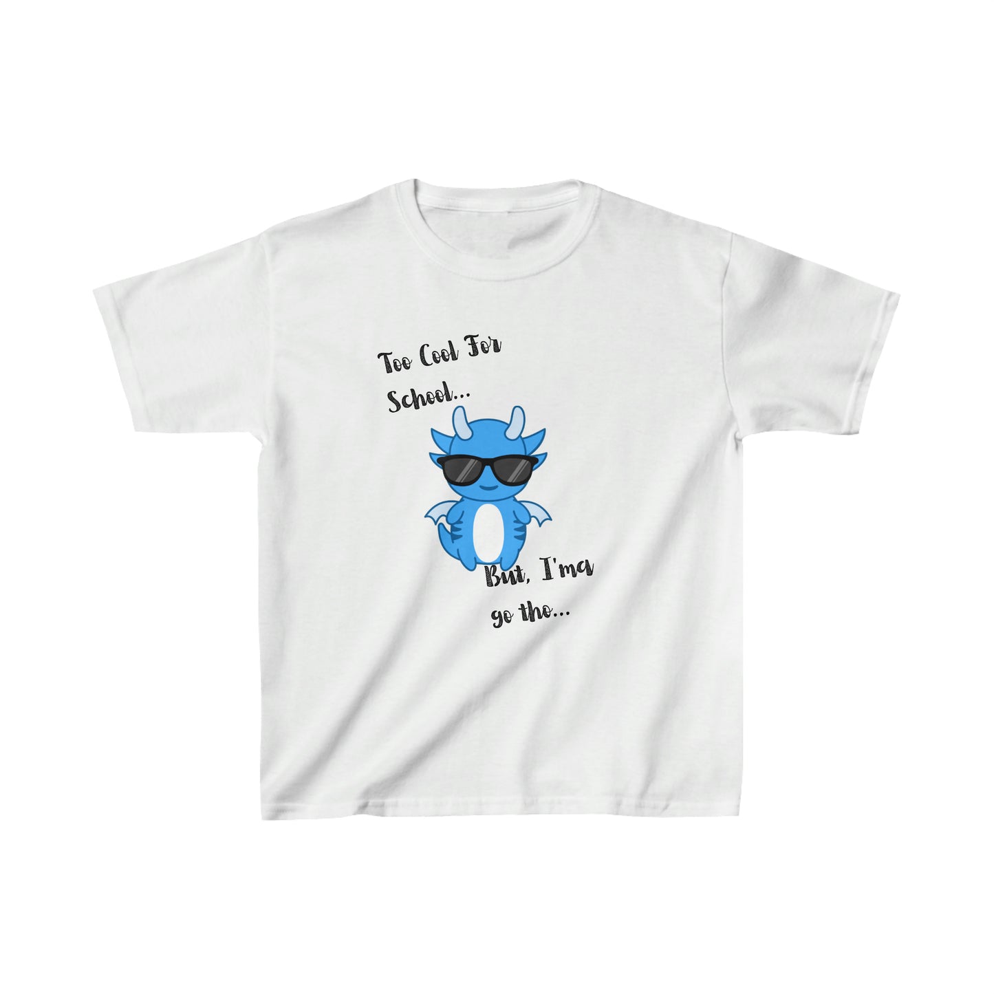 TOO COOL FOR SCHOOL BLUE: Kids Heavy Cotton™ Tee