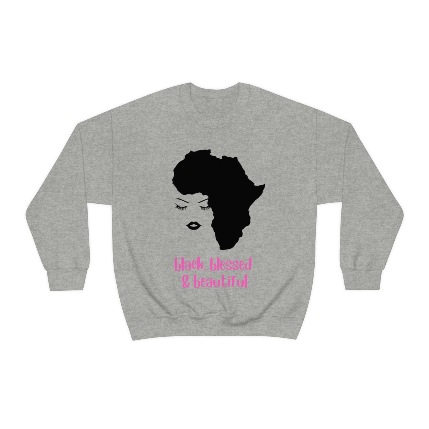 BLACK, BLESSED, BEAUTIFUL: Crewneck Sweatshirt