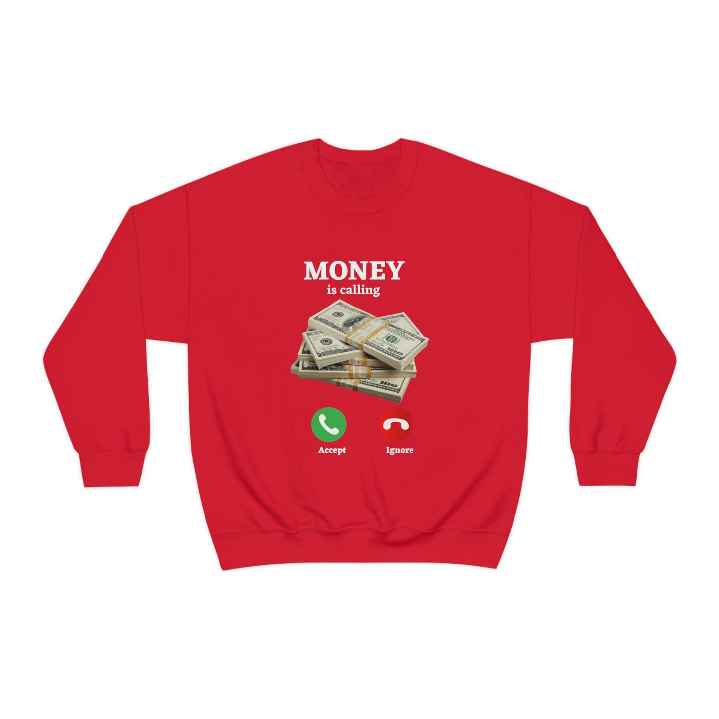MONEY IS CALLING: Unisex Crewneck Sweatshirt